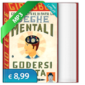 Come smettere di farsi le seghe mentali e godersi la vita cover