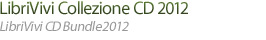 LibriVivi Collezione CD 2012